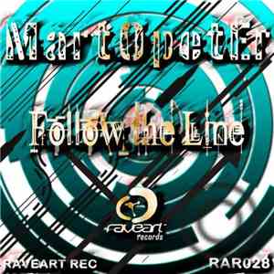 MartOpetEr - Follow The Line