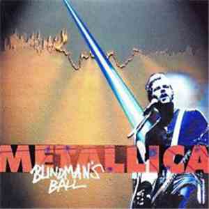 Metallica - Blindman's Ball