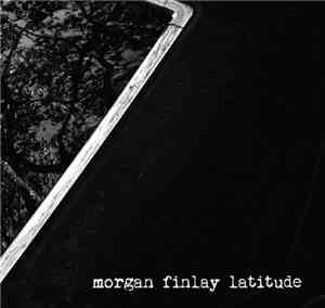 Morgan Finlay - Latitude