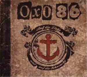 Oxo 86 - Auf Die Liebe Und Auf Die Sehnsucht