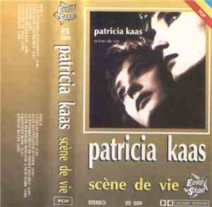 Patricia Kaas - Scène De Vie