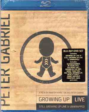 Peter Gabriel - Growing Up Live + Still Growing Up Live & Unwrapped