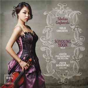 Soyoung Yoon - Sibelius. Czajkowski. Violin Concertos