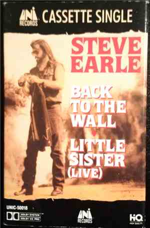 Steve Earle - Back To The Wall