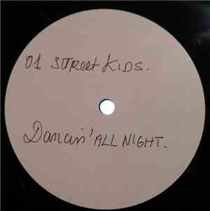 Street Kids, Supa Frika, Legacy - dancin' all night/ dance the night away/  ...