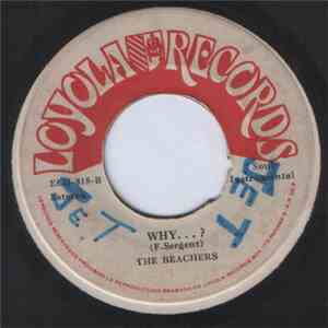 The Beachers - Why...? / Adios Muchachos