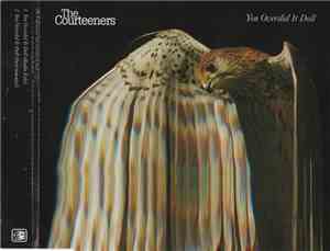 The Courteeners - You Overdid It Doll