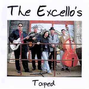 The Excello's - Taped
