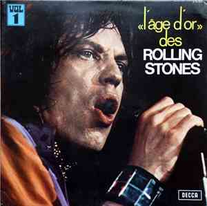 The Rolling Stones - «L'âge D'or» Des Rolling Stones - Vol 1