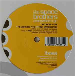 The Space Brothers - Everywhere I Go