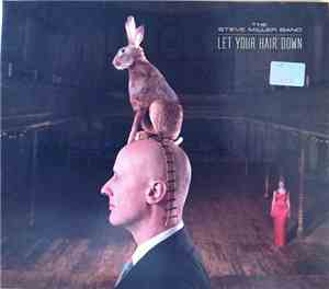 The Steve Miller Band - Let Your Hair Down