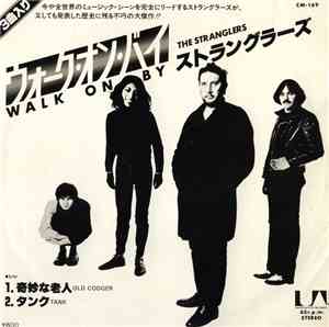 The Stranglers - Walk On By / Old Codger / Tank