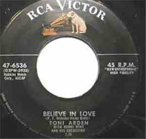 Toni Arden - Believe In Love/How Sweet My Love