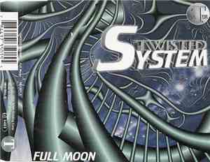 Twisted System - Full Moon