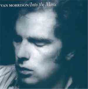 Van Morrison - Into The Music