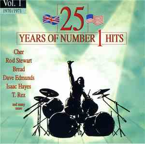 Various - 25 Years Of Number 1 Hits Volume 01 - 1970/1971