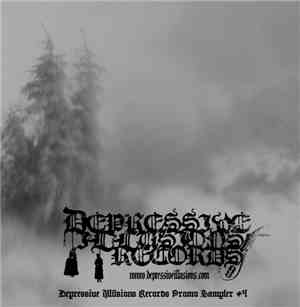 Various - Depressive Illusions Records Promo Sampler #4