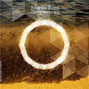 Various - Marée Bass Compilation #2