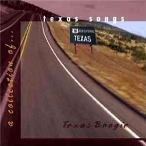 Various - Texas Boogie: A Collection Of Texas Songs