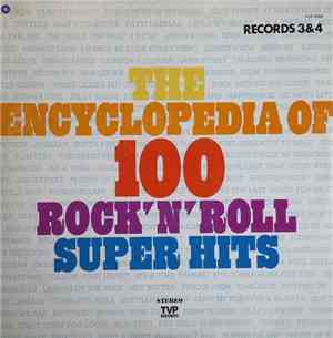 Various - The Encyclopedia Of 100 Rock'N'Roll Super Hits, Records 3 & 4