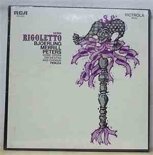 Verdi / Bjoerling, Merrill, Tozzi, Peters, Rome Opera House Orchestra And C ...