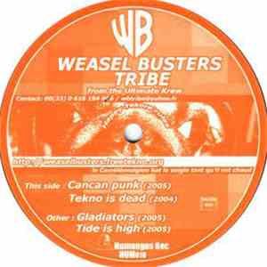 Weasel Busters Tribe - Le Caméléonzigloo Bat Le Seigle Tant Qu'Il Est Chaud