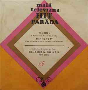 Zora Kolínska / Peter Sedlák - Tiahnu Vozy / Námornícka Rozlúčka