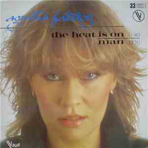 Agnetha Fältskog - The Heat Is On / Man