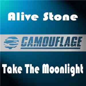 Alive Stone - Take the Moonlight