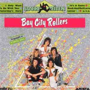 Bay City Rollers - Starke Zeiten