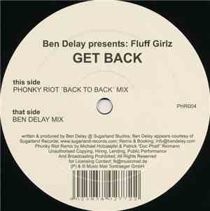 Ben Delay Presents: Fluff Girlz - Get Back