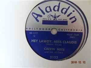 Calvin Boze - Hey Lawdy, Miss Claudie