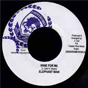 Elephant Man / Charly Black - Wine For Me / Backshot Time