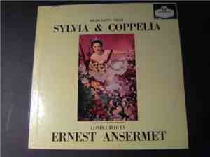 Ernest Ansermet - Highlights From Sylvia & Coppelia