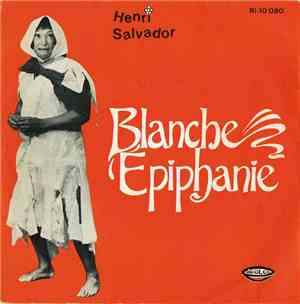 Henri Salvador - Blanche Epiphanie