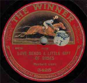 Herbert Cave - Garden Of Happiness / Love Sends A Little Gift Of Roses
