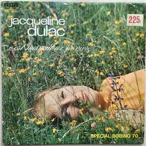 Jacqueline Dulac - Special Bobino 70 (C'est Merveilleux De Vivre)
