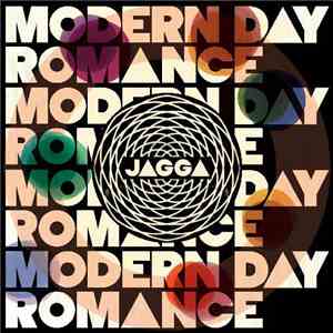 Jagga  - Modern Day Romance / Keep Up The Light