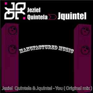 Jeziel Quintela & Jquintel - You