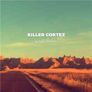 Killer Cortez - Maquiladora