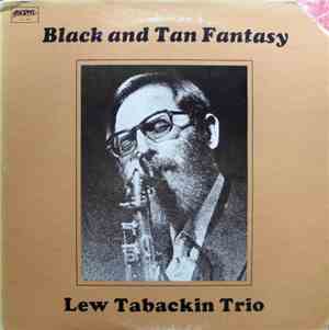 Lew Tabackin Trio - Black And Tan Fantasy