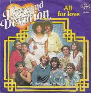 Love And Devotion - All For Love
