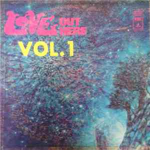 Love - Out Here Vol. 1