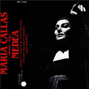 Maria Callas, Orchestra Del Teatro Alla Scala & Coro Del Teatro Alla Scala  ...