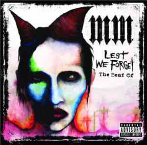Marilyn Manson - Lest We Forget - The Best Of