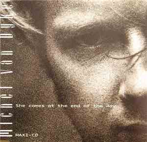 Michael Van Dyke - She Comes At The End Of The Day