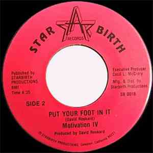 Motivation IV - Where Has My Baby Gone / Put Your Foot In It