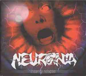 Neuronia - Insanity Relapse