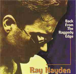 Ray Hayden - Back From The Raggedy Edge