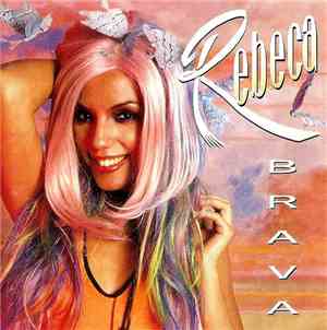 Rebeca - Brava